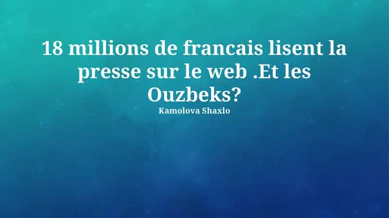 La consommation de presse en ligne en Ouzbékistan: un aperçu 1