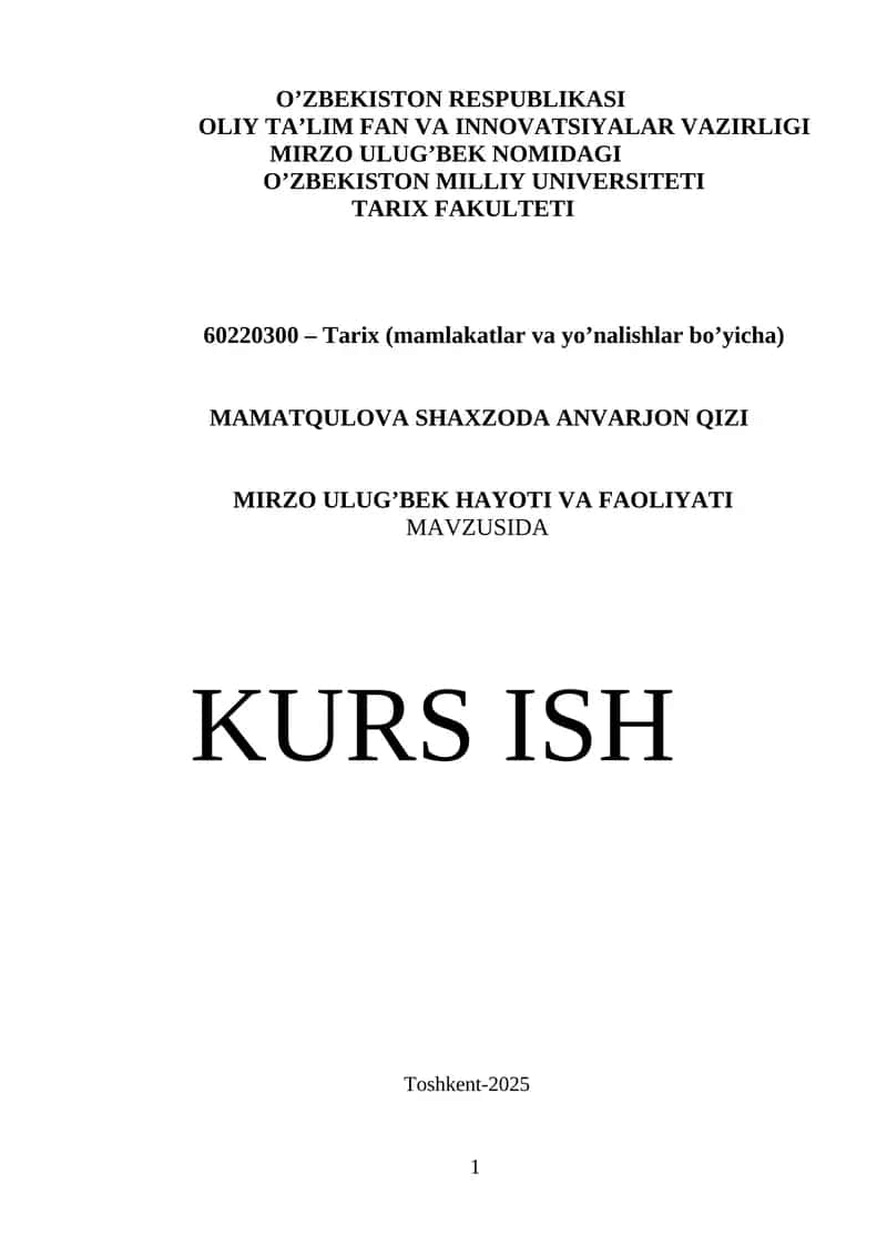 MIRZO ULUG’BEK HAYOTI VA FAOLIYATI 1