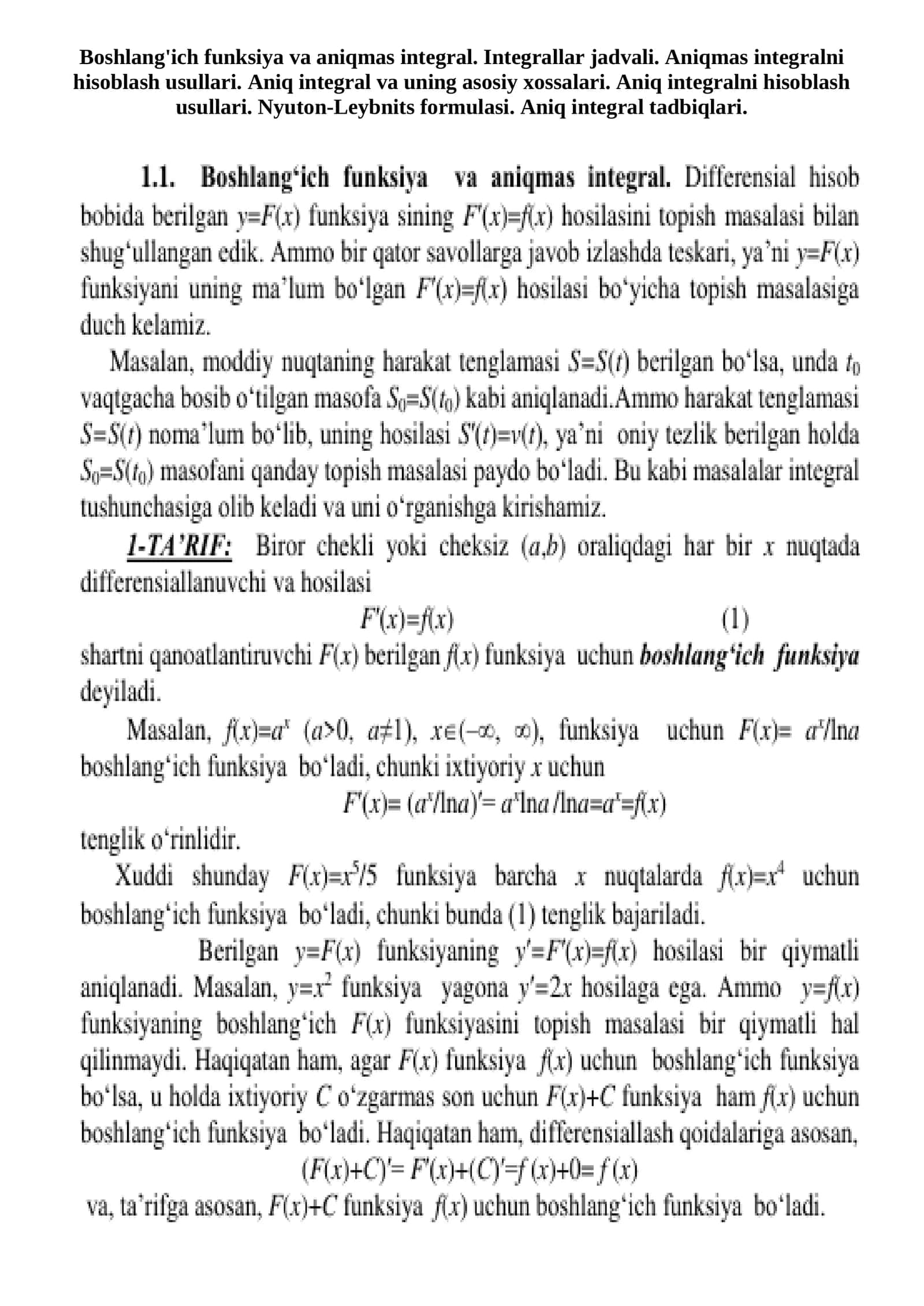 Boshlang'ich funksiya va aniqmas integral. Aniq integral va uning asosiy xossalari 1