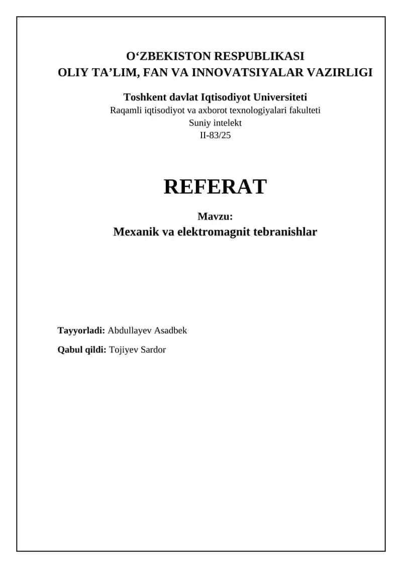 Mexanika va Elektromagnit Tebranishlarning Asoslari 1