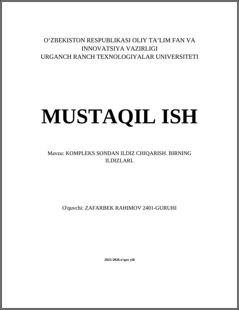 KOMPLEKS SONDAN ILDIZ CHIQARISH. BIRNING ILDIZLARI 1