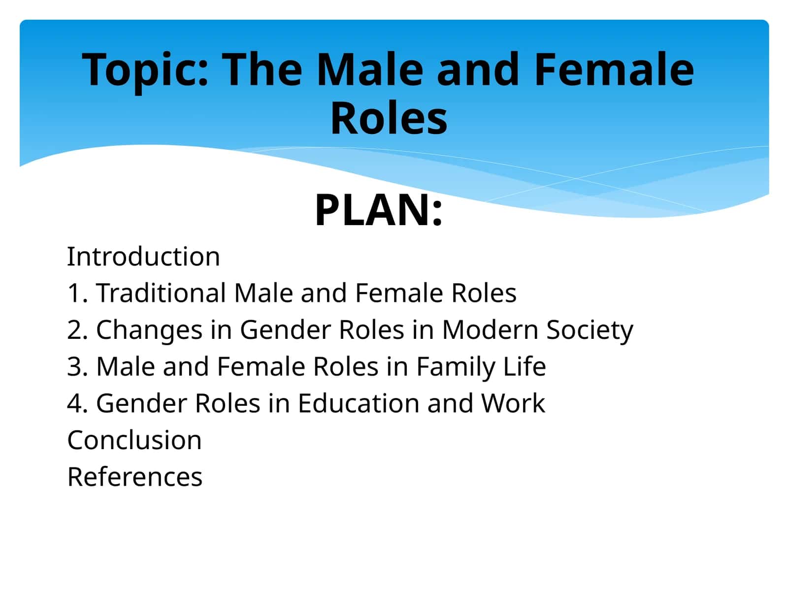The Male and Female Roles 1