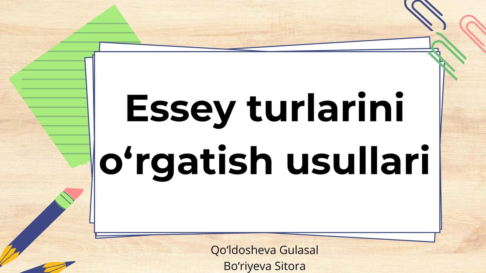 Essey turlarini oʻrgatish usullari 1