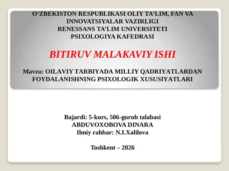 ОILАVIY TАRBIYАDА MILLIY QАDRIYАTLАRDАN FОYDАLАNISHNING РSIXОLОGIK XUSUSIYАTLАRI 1