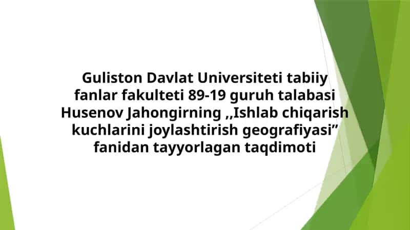 Ishlab chiqarish kuchlarini joylashtirish geografiyasi 1