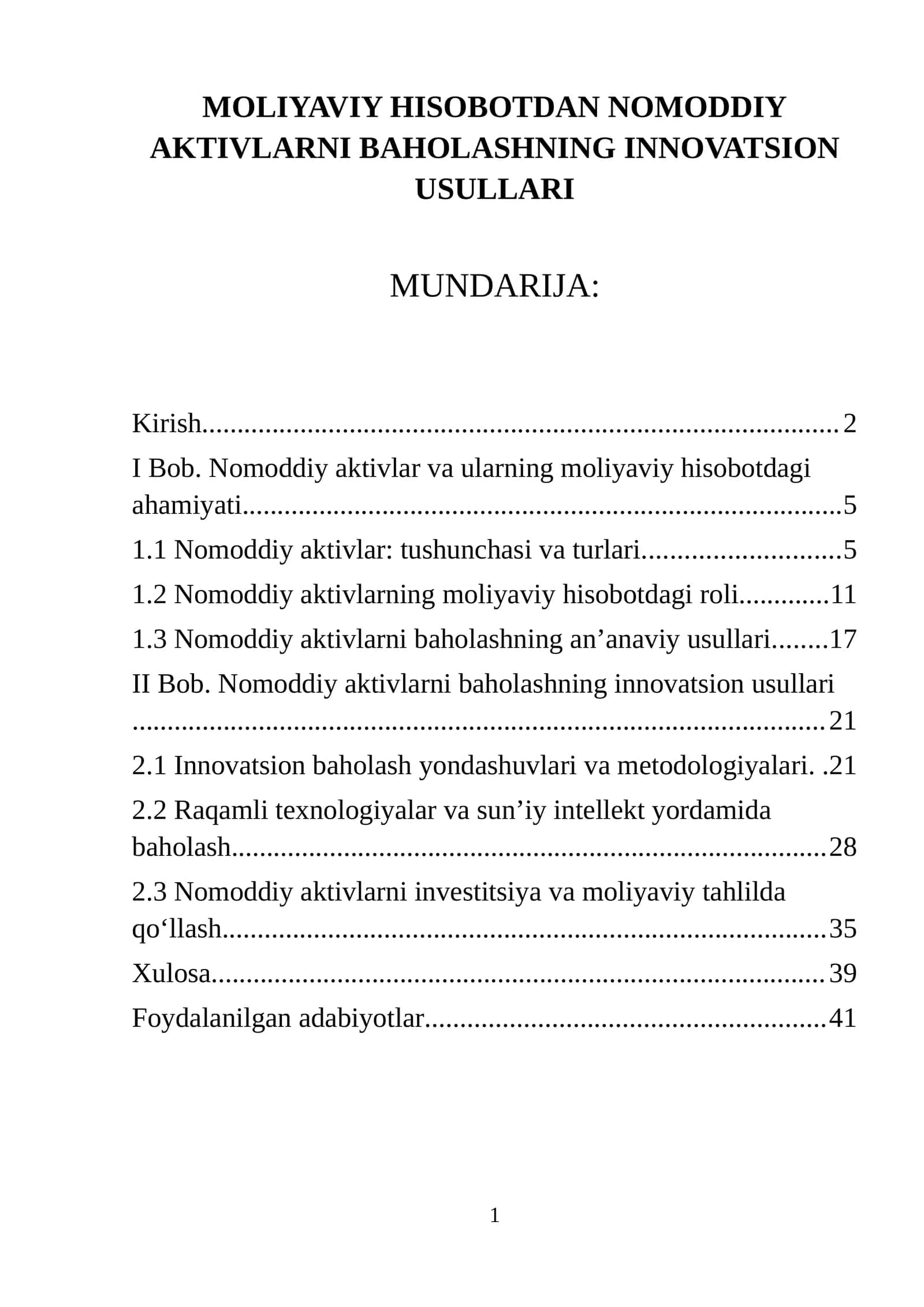 MOLIYAVIY HISOBOTDAN NOMODDIY AKTIVLARNI BAHOLASHNING INNOVATSION USULLARI 1