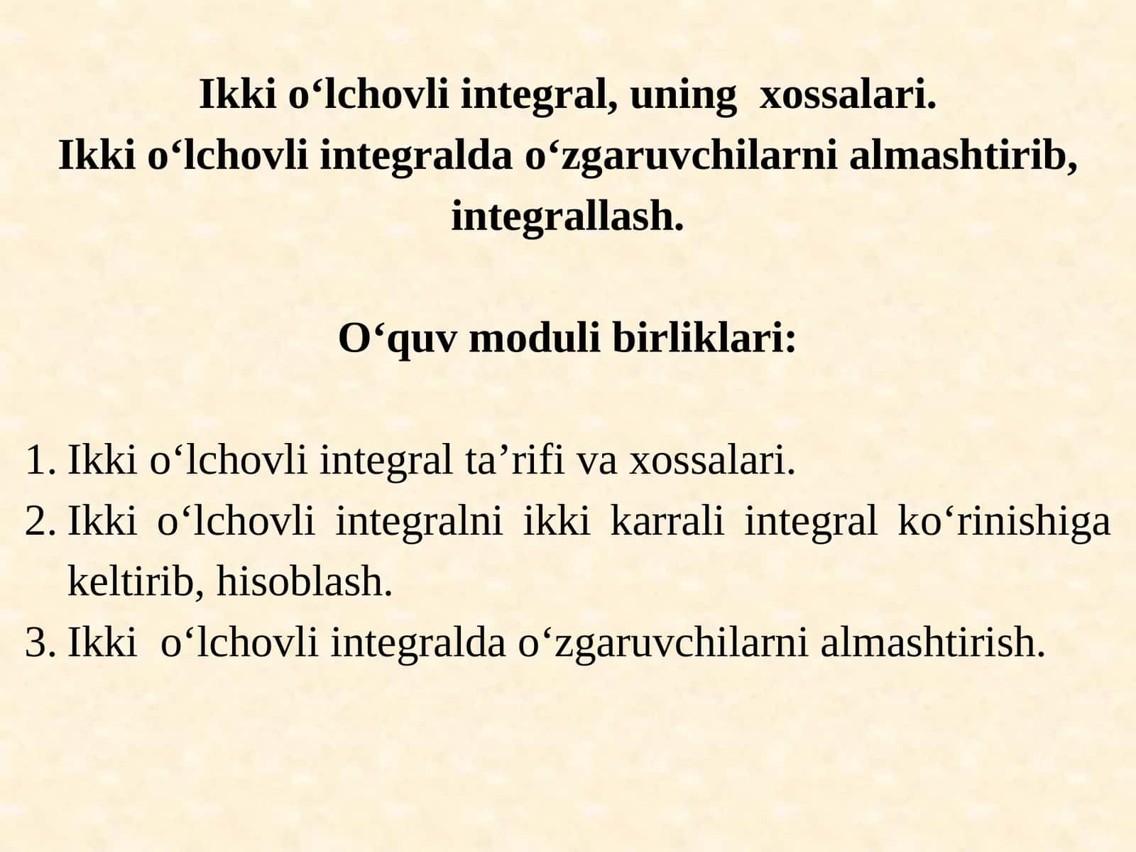 Ikkiо‘lchovli integral 1