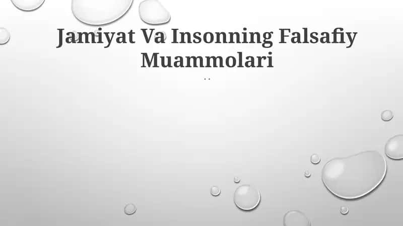 Jamiyat Va Insonning Falsafiy Muammolari 1