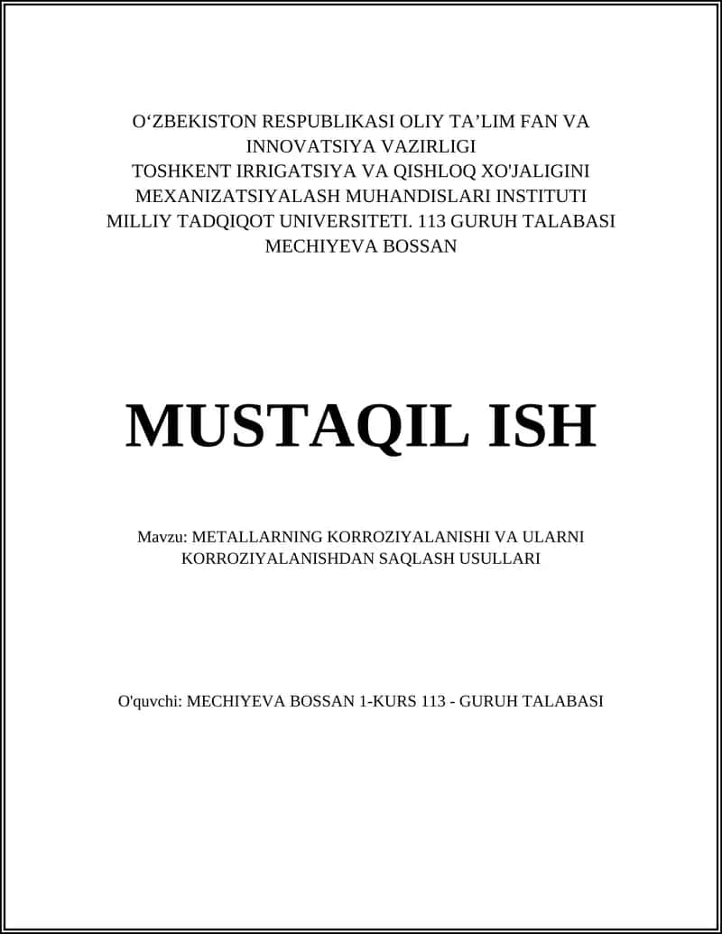 METALLARNING KORROZIYALANISHI VA ULARNI KORROZIYALANISHDAN SAQLASH USULLARI 1