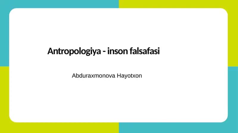 Antropologiya-insonfalsafasi 1