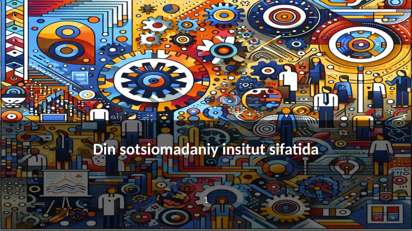 Din va sotsializatsiya jarayoni 1