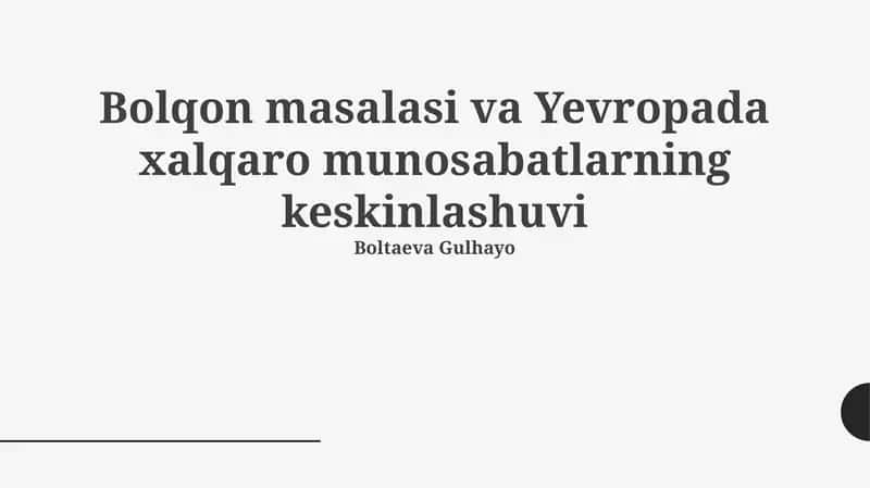 Bosniya Masalasi va Yevropada Xalqaro Munosabatlarning Kuzayishi 1