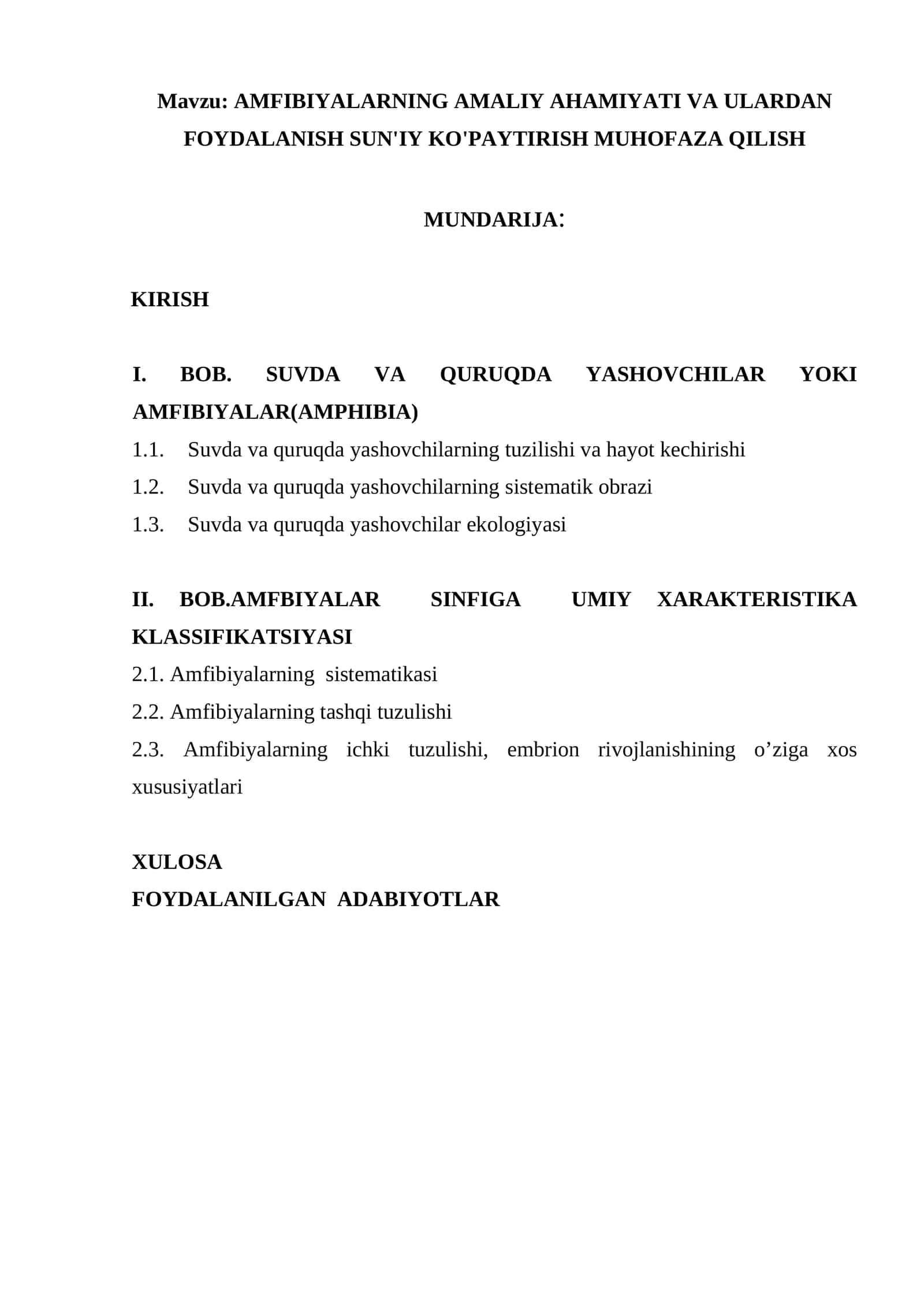 amfibiyalarning amaliy ahamiyati va ulardan foydalanish sun'iy ko'paytirish muhofaza qilish 1