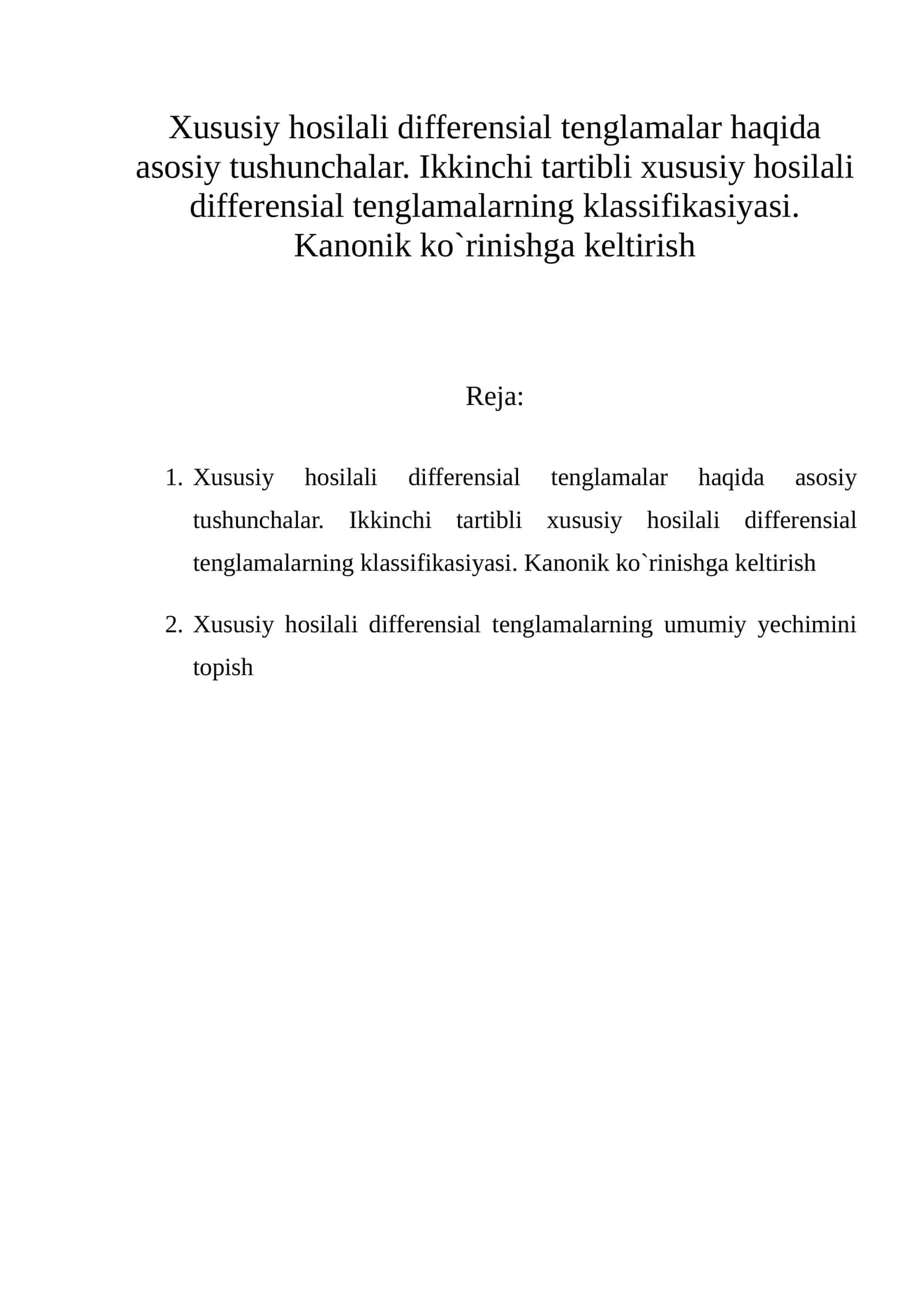 Xususiy hosilali differensial tenglamalar haqida asosiy tushunchalar 1