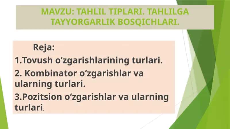 TAHLIL TIPLARI. TAHLILGA TAYYORGARLIK BOSQICHLARI 1