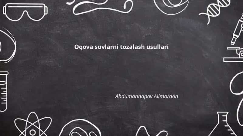 Oqova suvlarni tozalash usullari 1
