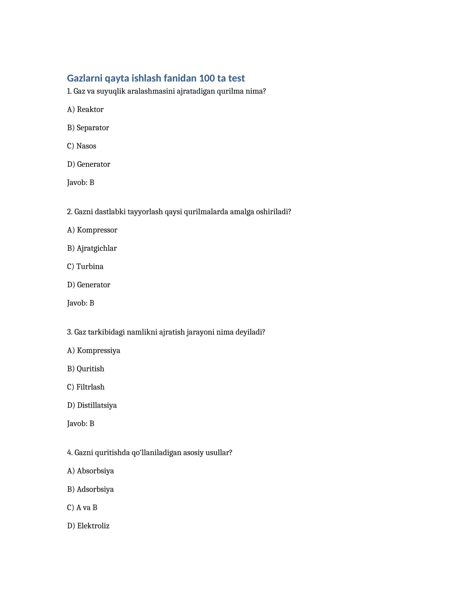 Gazlarni qayta ishlash fanidan 100 ta test 1
