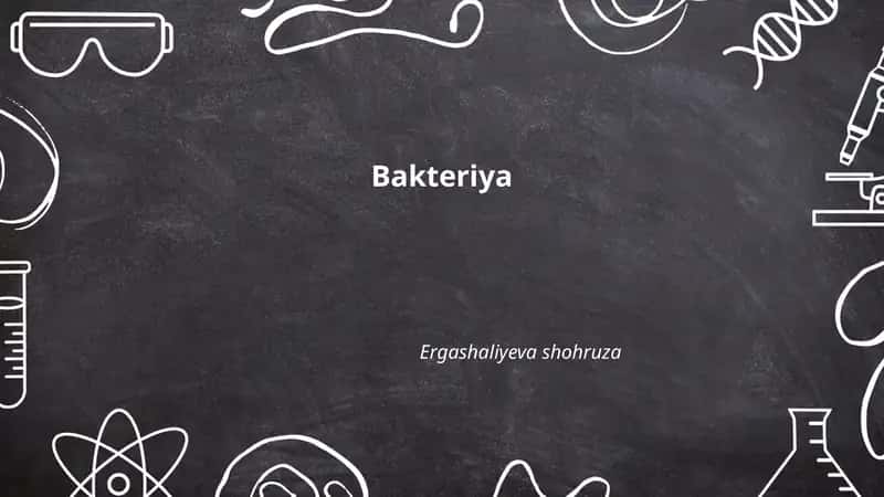 Bakteriya Ergashaliyeva shohruza 1