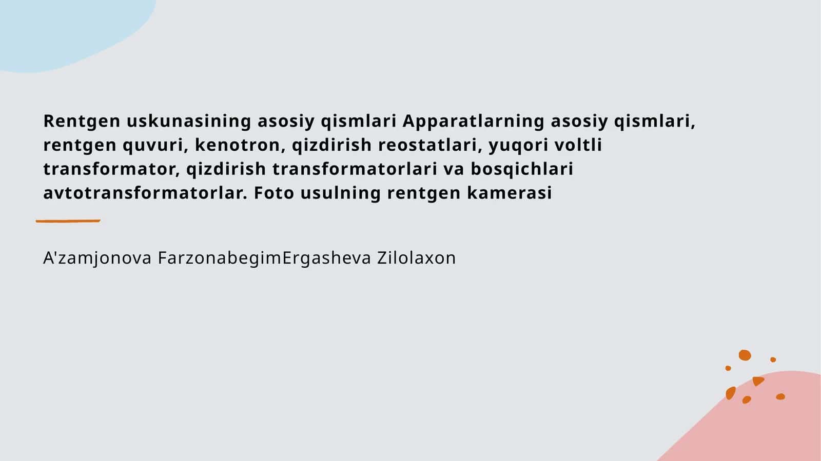 Rentgen uskunasining asosiy qismlari 1