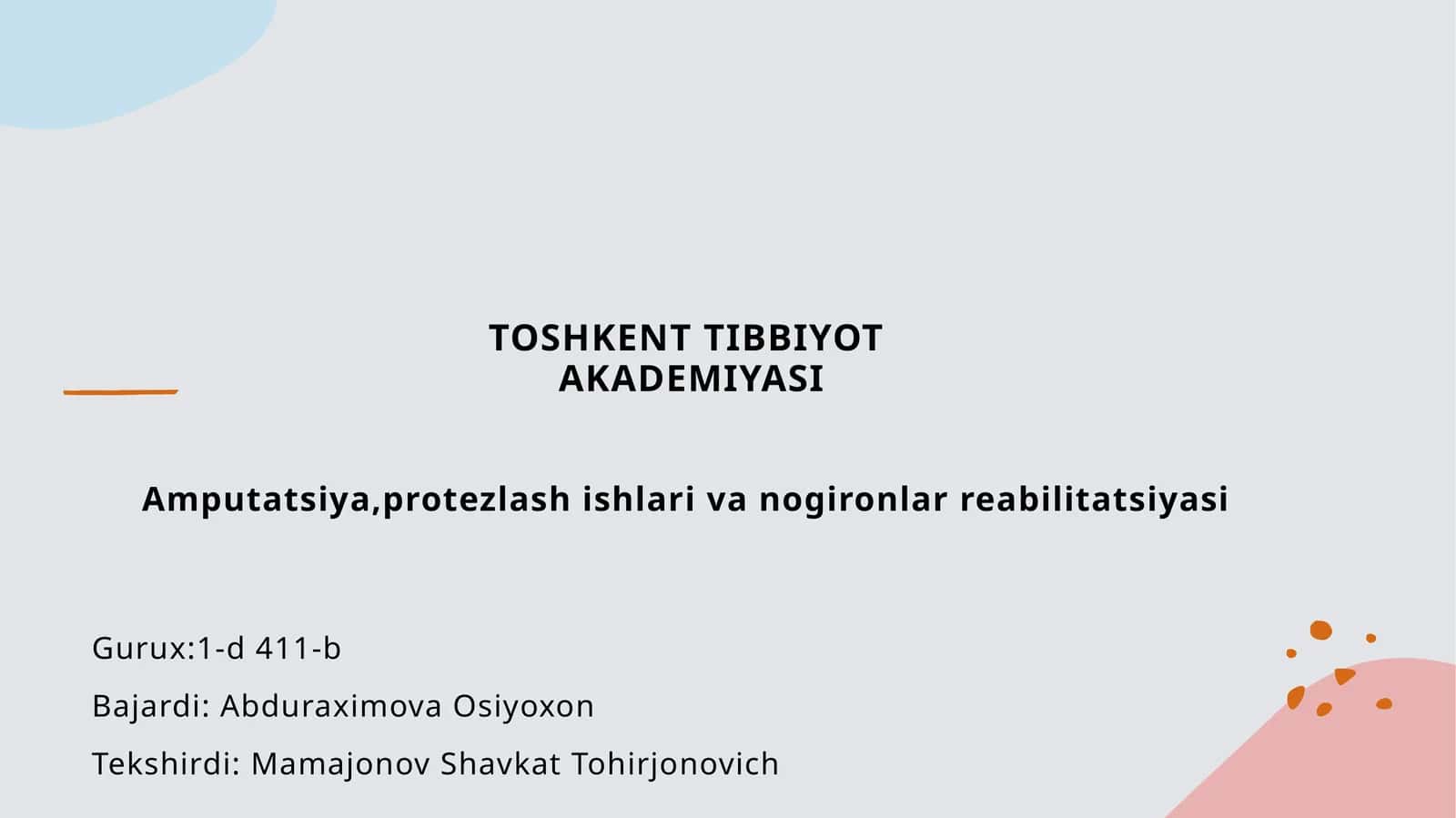 Amputatsiya, protezlash ishlari va nogironlar reabilitatsiyasi 1