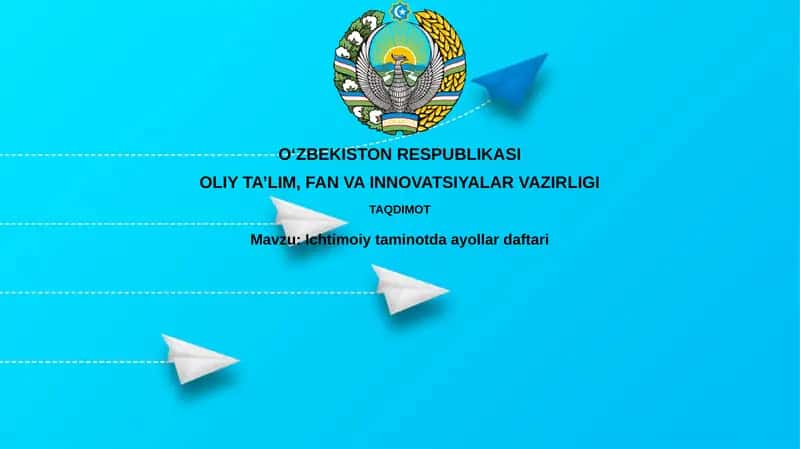 Ichtimoiy taminotda ayollar dagi ijtimoiy himoya 1