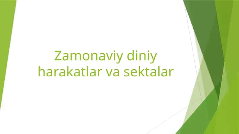Zamonaviy diniy harakatlar va sektalar 1