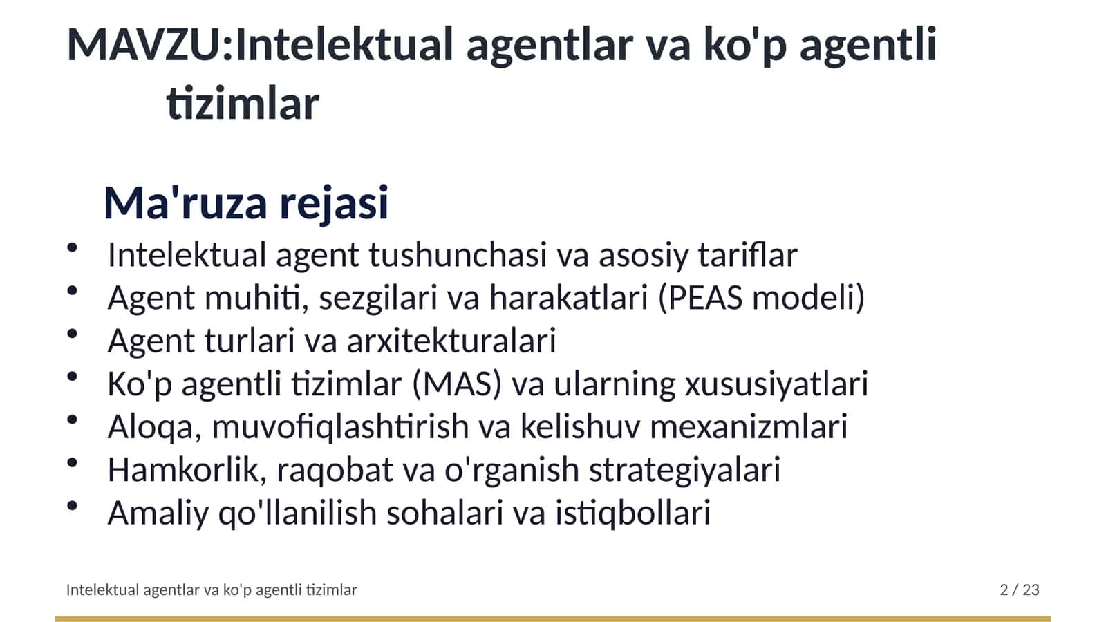 Intelektual agentlar va ko'p agentli tizimlar 1