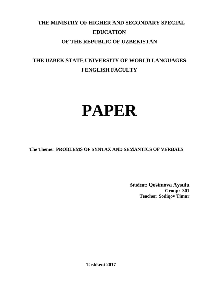 PROBLEMS OF SYNTAX AND SEMANTICS OF VERBALS 1