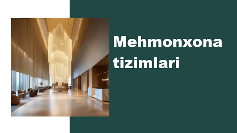 Mehmonxona Tizimlari 1