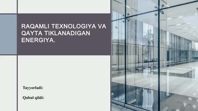 Raqamli texnologiya va qayta tiklanadigan energiya 1