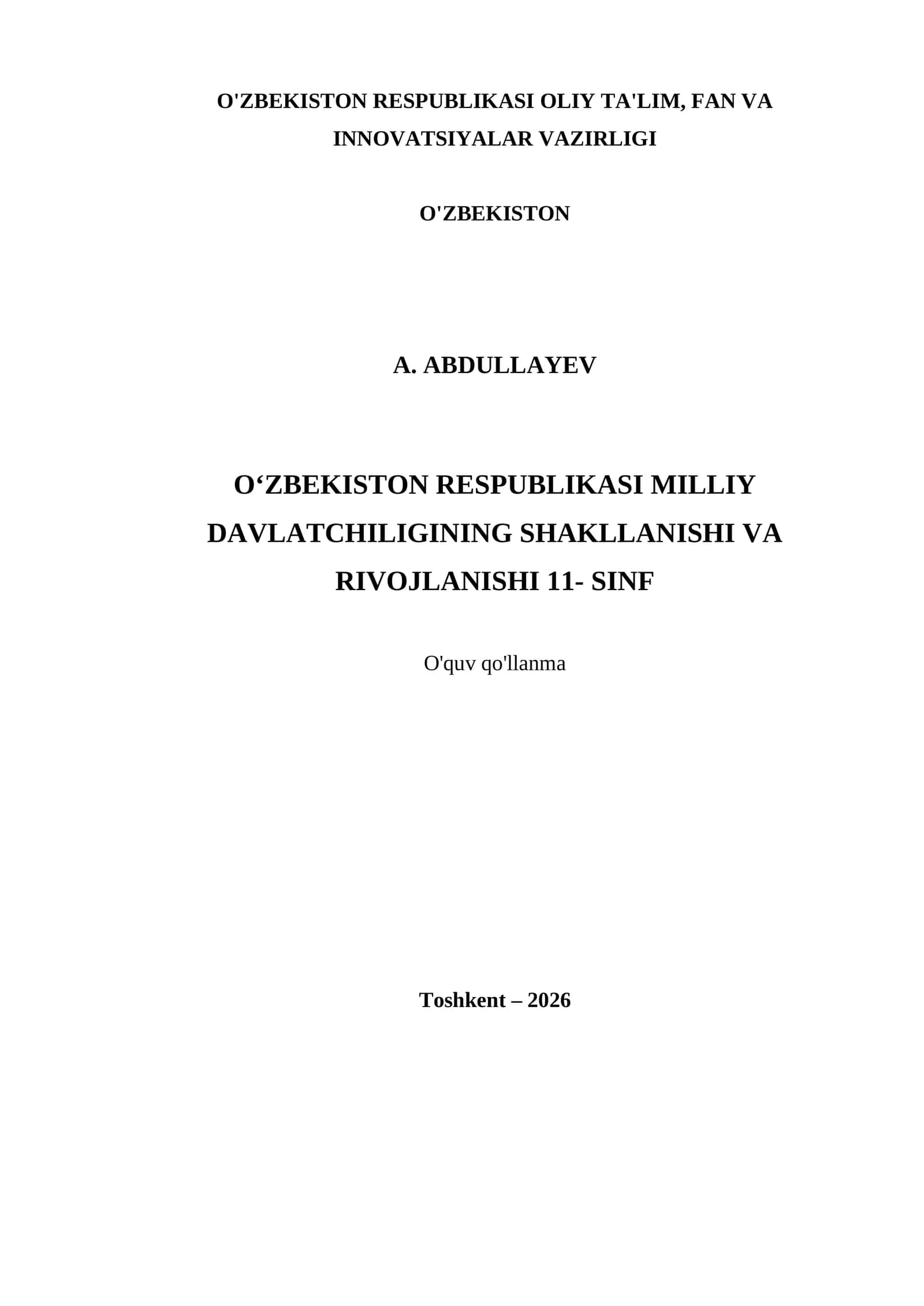 O‘ZBEKISTON RESPUBLIKASI MILLIY DAVLATCHILIGINING SHAKLLANISHI VA RIVOJLANISHI 11- SINF 1