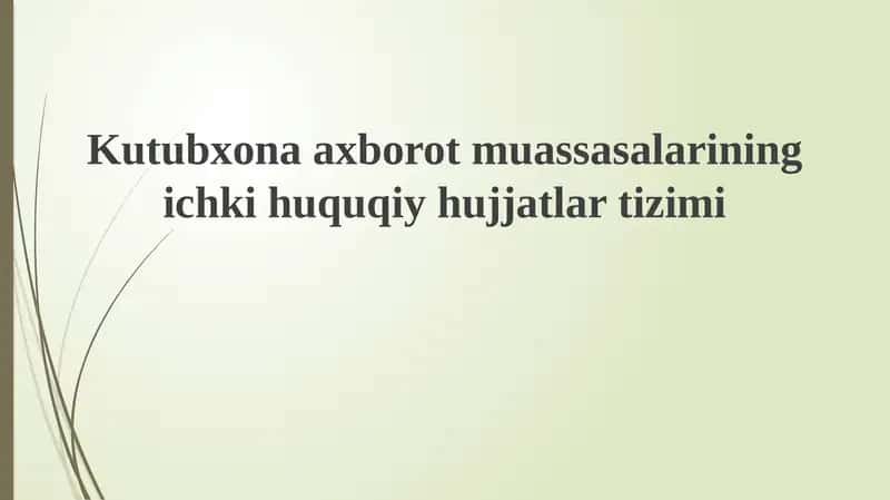 Ichki huquqiy hujjatlari 1