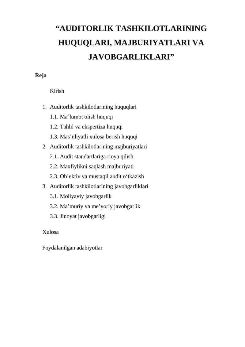 “AUDITORLIK TASHKILOTLARINING HUQUQLARI, MAJBURIYATLARI VA JAVOBGARLIKLARI” 1