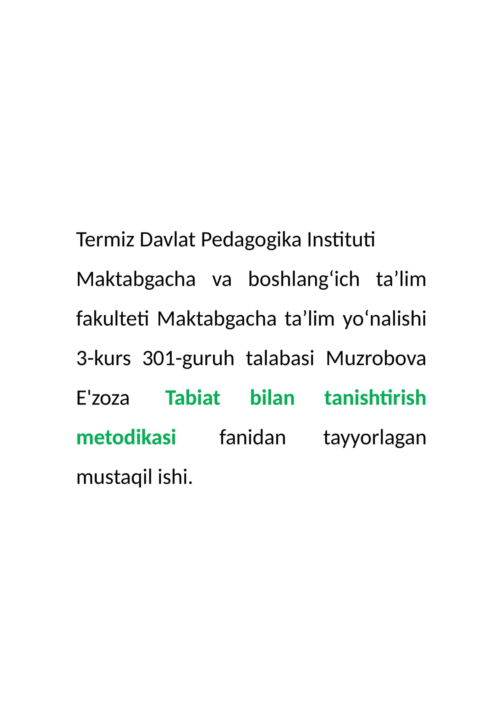Tabiatga oid oʻzbek hamda jahon yozuvchilarining ilmiy hikoyalarini toʻplash,oʻrganish va tahlil qilish 1