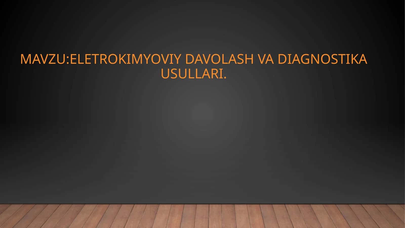 Eletrokimyoviy davolash va diagnostika usullari 1