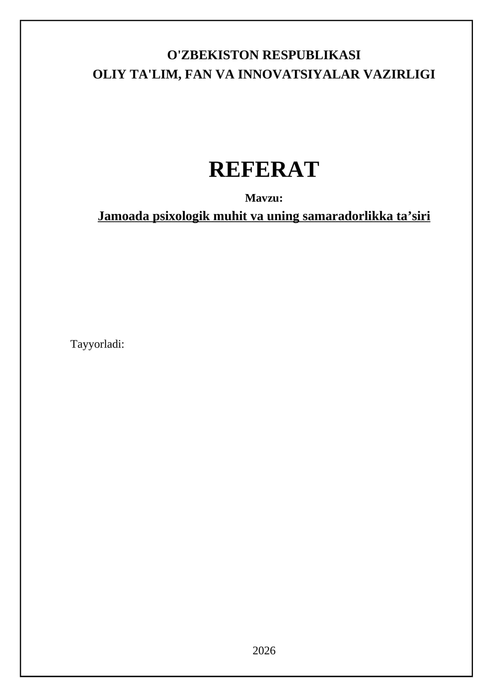 Jamoada psixologik muhit va uning samaradorlikka ta’siri 1