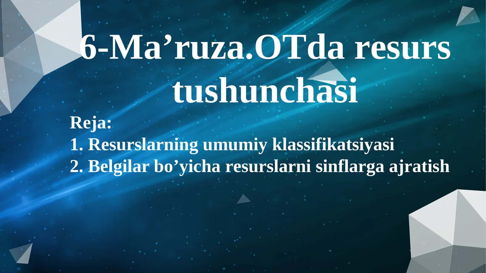 Rеsurslarning umumiy klassifikatsiyasi 1