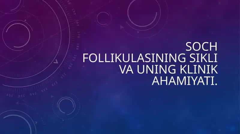 Sochfollikulasining siklivauning klinikahamiyati 1