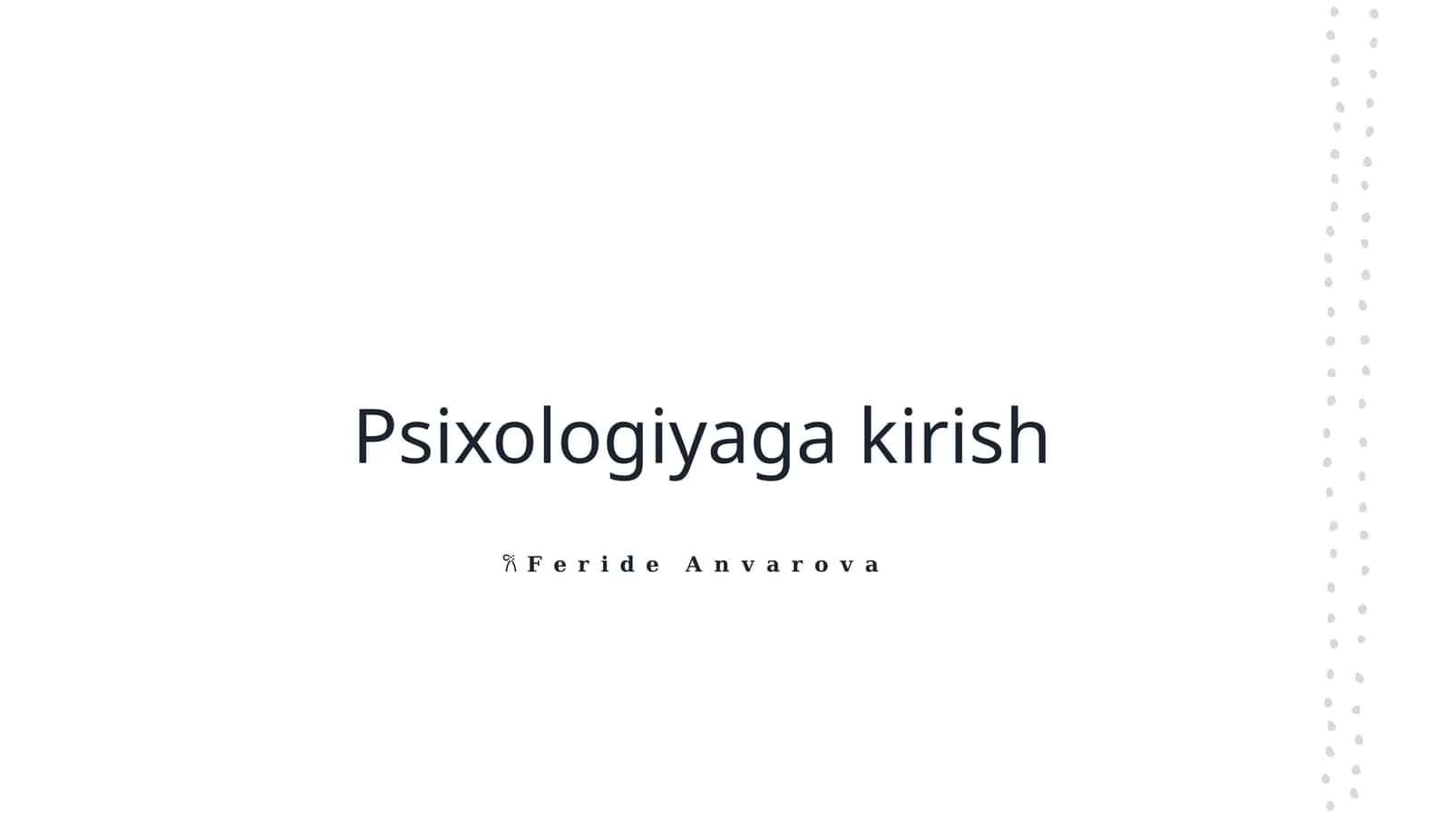 Psixologiyaga kirish 1