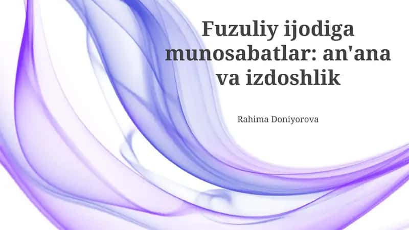 Fuzuliyning she'riy merosi: Klassik shakllar va ta'sirlar 1
