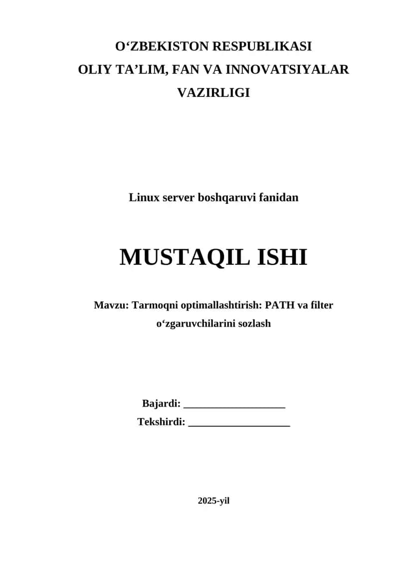 Tarmoqni optimallashtirish PATH va filter o‘zgaruvchilarini sozlash 1