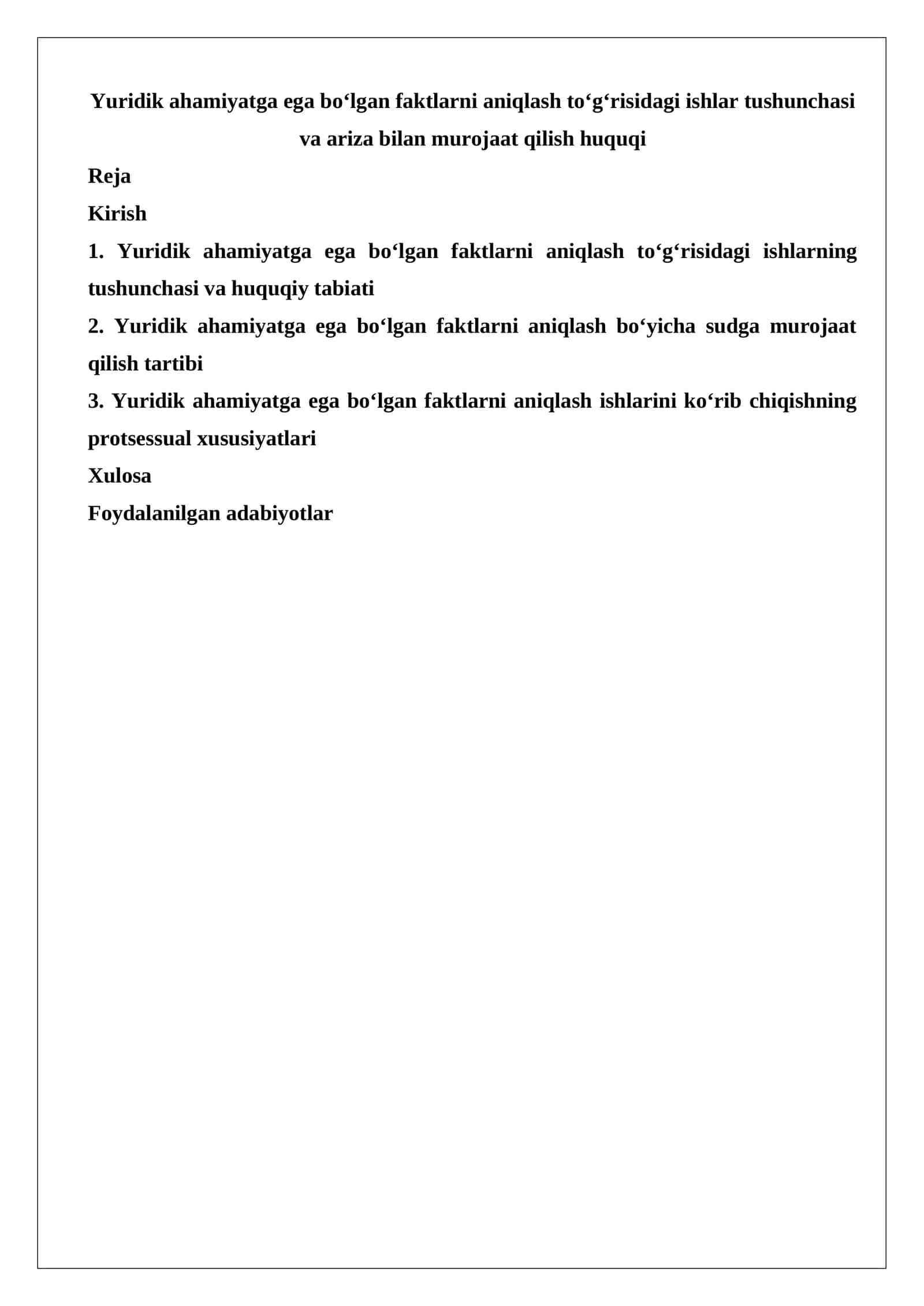 Yuridik ahamiyatga ega bo‘lgan faktlarni aniqlash to‘g‘risidagi ishlar tushunchasi va 1