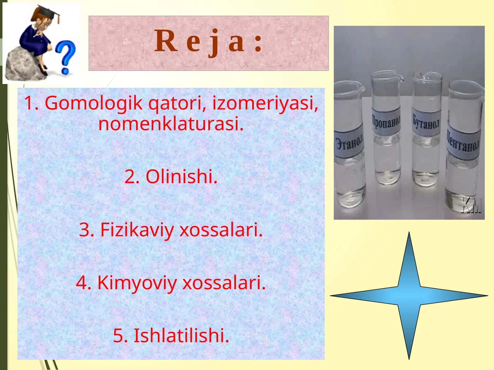 Bir atomli spirtlar: tuzilishi, olinishi, xossalari 1