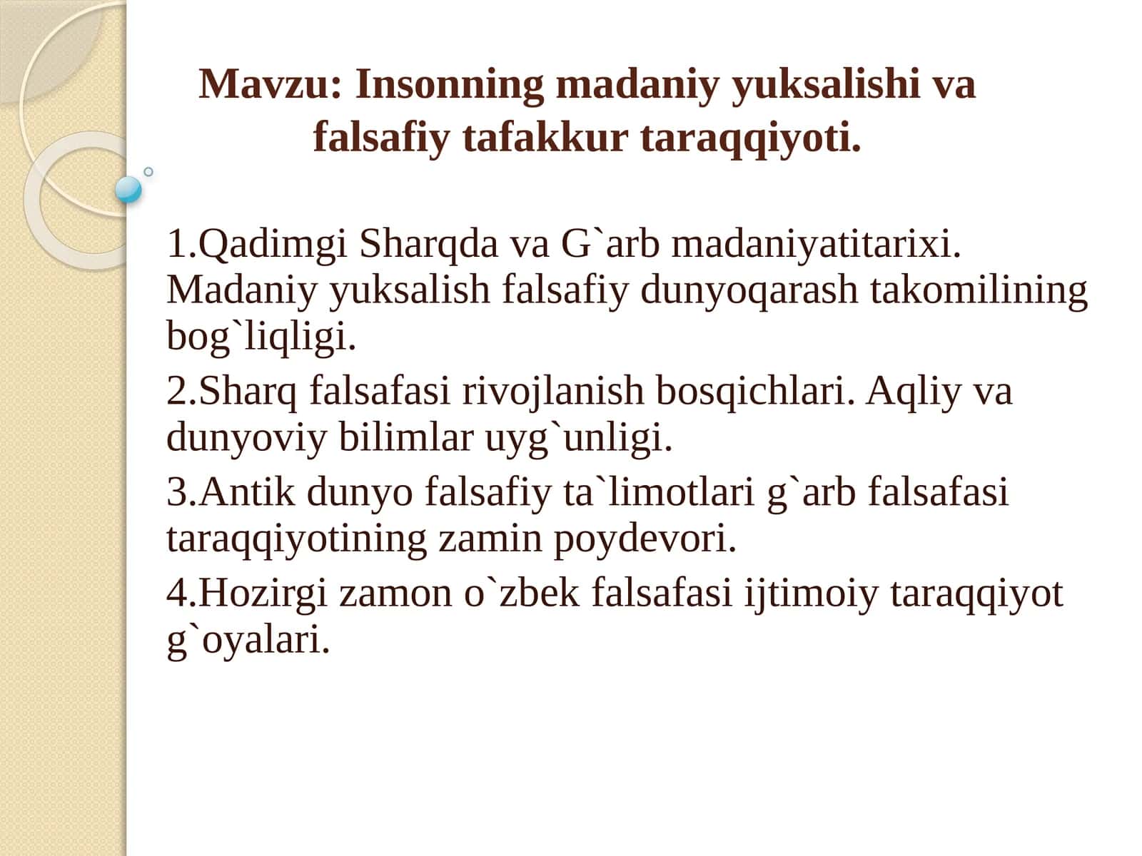 Insonning madaniy yuksalishi va falsafiy tafakkur taraqqiyoti 1
