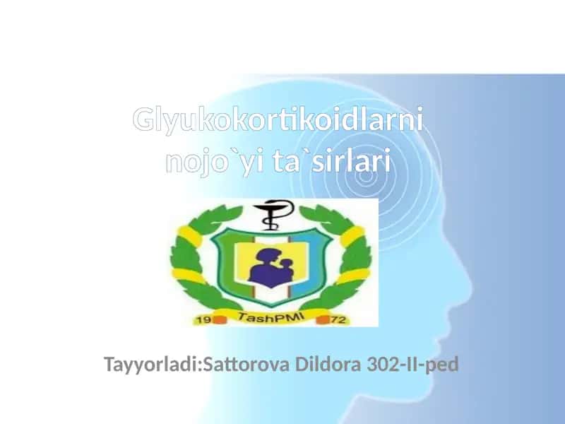 Glyukokortikoidlarninojo`yita`sirlari 1