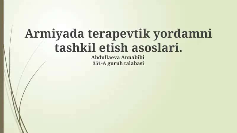 Armiyada terapevtik yordamni tashkil etish asoslari 1