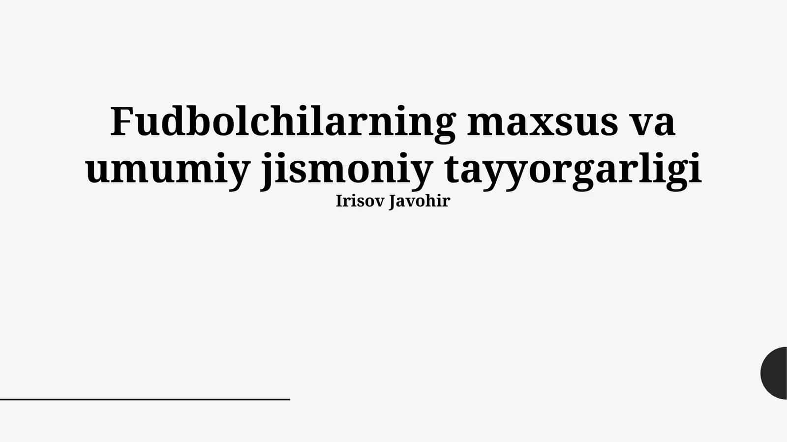 Futbolchilarning maxsus va umumiy jismoniy tayyorgarligi 1