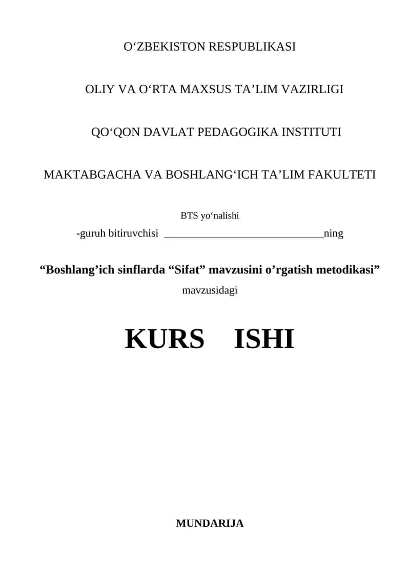 Boshlang'ich sinflarda sifat mavzusini o'rgatish metodikasi kurs ishi 1