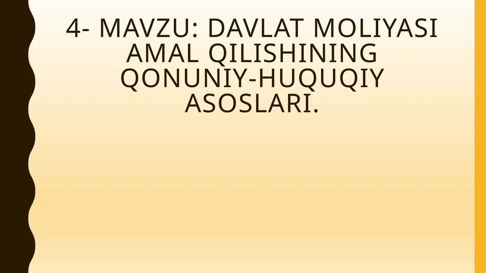 Davlat moliyasi amal qilishining qonuniy-huquqiy asoslari 1