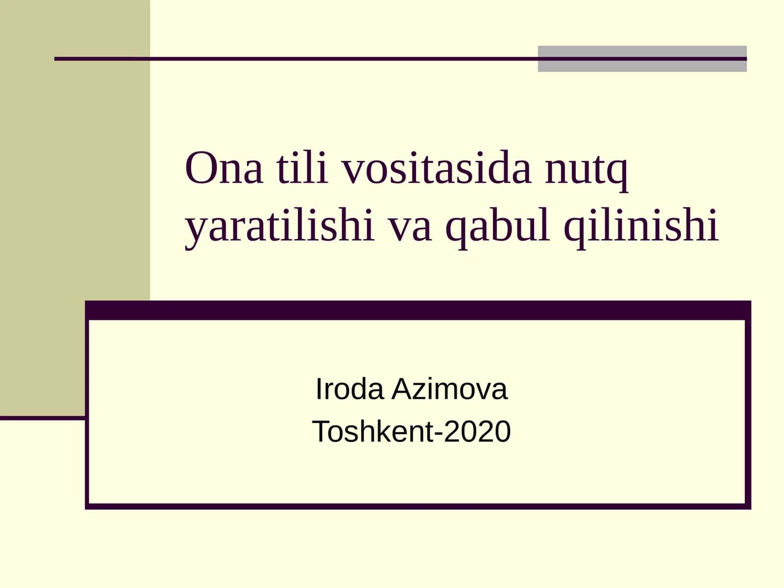 Ona tili vositasida nutq yaratilishi va qabul qilinishi 1